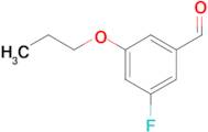 5-Fluoro-3-n-propoxybenzaldehyde