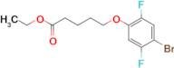 Ethyl 5-(4-bromo-2,5-difluoro-phenoxy)pentanoate