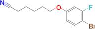 6-(4-Bromo-3-fluoro-phenoxy)hexanenitrile