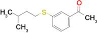 3'-(iso-Pentylthio)acetophenone