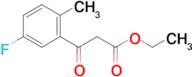 Ethyl (3-fluoro-6-methylbenzoyl)acetate