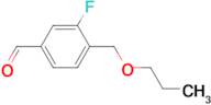 3-Fluoro-4-[(n-propyloxy)methyl]benzaldehyde