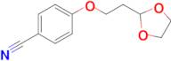 4-[2-(1,3-Dioxolan-2-yl)ethoxy]benzonitrile