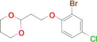 2-[2-(2-Bromo-4-chloro-phenoxy)ethyl]-1,3-dioxane