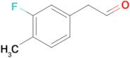 (3-Fluoro-4-methylphenyl)acetaldehyde