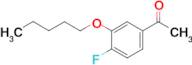 4'-Fluoro-3'-n-pentoxyacetophenone