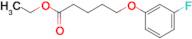 Ethyl 5-(3-fluoro-phenoxy)pentanoate