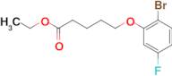Ethyl 5-(2-bromo-5-fluoro-phenoxy)pentanoate