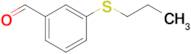 3-(n-Propylthio)benzaldehyde