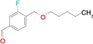 3-Fluoro-4-[(n-pentyloxy)methyl]benzaldehyde