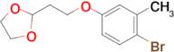 2-[2-(4-Bromo-3-methyl-phenoxy)ethyl]-1,3-dioxolane