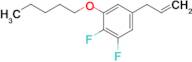 3-(4,5-Difluoro-3-n-pentoxyphenyl)-1-propene