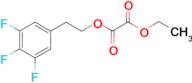 O2-Ethyl O1-[2-(3,4,5-trifluorophenyl)ethyl] oxalate