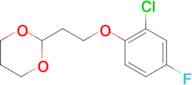 2-[2-(2-Chloro-4-fluoro-phenoxy)ethyl]-1,3-dioxane