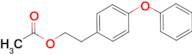 4-Phenoxyphenethyl acetate