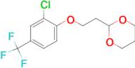 3-Chloro-4-[2-(1,3-dioxan-2-yl)ethoxy]benzotrifluoride