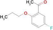 5'-Fluoro-2'-n-propoxyacetophenone