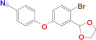 4-(4-Bromo-3-(1,3-dioxolan-2-yl)phenoxy)benzonitrile