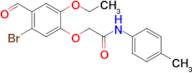 2-(5-bromo-2-ethoxy-4-formylphenoxy)-N-(4-methylphenyl)acetamide