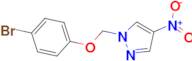 1-[(4-bromophenoxy)methyl]-4-nitro-1H-pyrazole