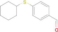4-(cyclohexylthio)benzaldehyde
