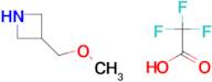 3-(Methoxymethyl)azetidine 2,2,2-trifluoroacetate