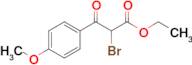 A-BROMO-4-METHOXY-B-OXO-BENZENEPROPANOIC ACID ETHYL ESTER