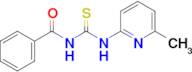 N-[(6-METHYLPYRIDIN-2-YL)CARBAMOTHIOYL]BENZAMIDE