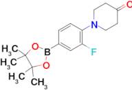 (3-FLUORO-4-(4-OXOPIPERIDIN-1-YL)PHENYL)BORONIC ACID PINACOL ESTER