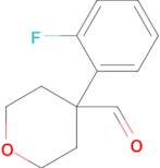 4-(2-FLUOROPHENYL)TETRAHYDROPYRAN-4-CARBOXALDEHYDE