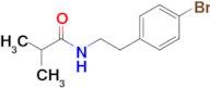 N-(4-BROMOPHENETHYL)ISOBUTYRAMIDE