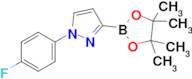 (1-(4-FLUOROPHENYL)-1H-PYRAZOL-3-YL)BORONIC ACID PINACOL ESTER