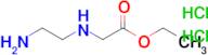 N-BETA-AMINOETHYL-GLY-OET 2HCL