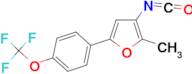 3-Isocyanato-2-methyl-5-(4-trifluoromethoxy-phenyl)-furan