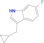 3-(Cyclopropylmethyl)-6-fluoro-1H-indole