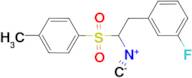 Tosyl-(3-fluorbenzyl)-methyl-isocyanide