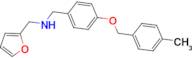 Furan-2-ylmethyl-[4-(4-methyl-benzyloxy)-benzyl]-amine