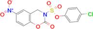 6-Nitro-2-oxo-4H-benzo[e][1,3]oxazine-3-sulfonic acid 4-chloro-phenyl ester