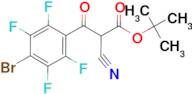 3-(4-Bromo-2,3,5,6-tetrafluoro-phenyl)-2-cyano-3-oxo-propionic acid tert-butyl ester