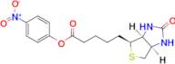 4-Nitrophenyl 5-((3aS,4S,6aR)-2-oxohexahydro-1H-thieno[3,4-d]imidazol-4-yl)pentanoate