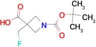 1-[(TERT-BUTOXY)CARBONYL]-3-(FLUOROMETHYL)AZETIDINE-3-CARBOXYLIC ACID