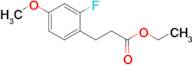 ETHYL 3-(2'-FLUORO-4'-METHOXYPHENYL)PROPIONATE