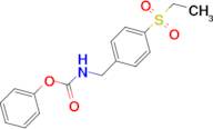 PHENYL 4-(ETHYLSULFONYL)BENZYLCARBAMATE