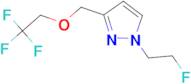 1-(2-fluoroethyl)-3-[(2,2,2-trifluoroethoxy)methyl]-1H-pyrazole