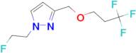 1-(2-fluoroethyl)-3-[(3,3,3-trifluoropropoxy)methyl]-1H-pyrazole