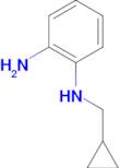 N1-(cyclopropylmethyl)benzene-1,2-diamine