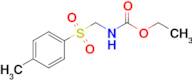 ETHYL N-[(4-METHYLBENZENESULFONYL)METHYL]CARBAMATE