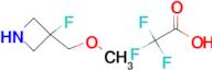 3-fluoro-3-(methoxymethyl)azetidine; trifluoroacetic acid