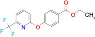 ethyl 4-{[6-(trifluoromethyl)pyridin-2-yl]oxy}benzoate