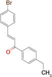 (2E)-3-(4-bromophenyl)-1-(4-ethylphenyl)prop-2-en-1-one